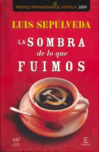 Book cover: La sombra de lo que fuimos